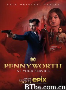 潘尼沃斯 第一季 Pennyworth Season 1 (2019) 1080P/720P BT磁力 迅雷网盘下载