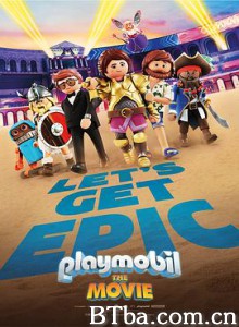 摩比小子大电影/摩比世界/百乐宝大电影/Playmobil: the Movie