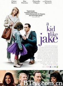 孩童杰克/一个杰克这样的孩子/A Kid Like Jake-720p|1080p高清bt种子下载