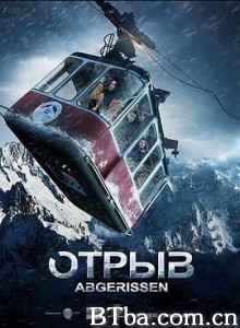 生死缆车 Отрыв (2019) 1080P/720P BT磁力 迅雷网盘下载