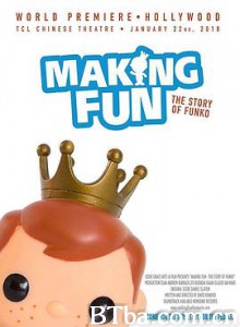 制造快乐：Funko的故事 Making Fun: The Story of Funko (2018) 1080P/720P BT磁力 迅雷网盘下载