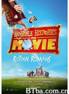 糟糕历史大电影：臭屁的罗马人 Horrible Histories: The Movie (2019) 1080P/720P BT磁力 迅雷网盘下载