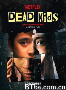 死小子们 死囝仔(台) 找死 Dead Kids (2019) 1080P/720P BT磁力 迅雷网盘下载