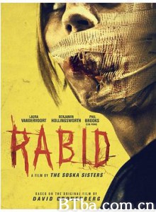 狂犬病 尸控疗法(台) Rabid (2019) 1080P/720P BT磁力 迅雷网盘下载