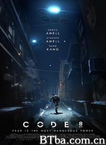 8号警报 Code 8 (2019) 1080P/720P BT磁力 迅雷网盘下载