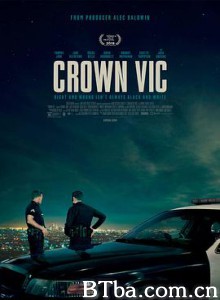 洛城夜巡 邪恶皇冠 Crown Vic (2019) 1080P/720P BT磁力 迅雷网盘下载
