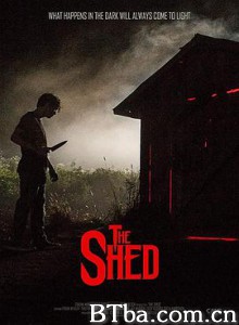 养鬼屋 小屋 The Shed (2019) 1080P/720P BT磁力 迅雷网盘下载