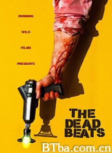 二流子 The Deadbeats (2019) 1080P/720P BT磁力 迅雷网盘下载