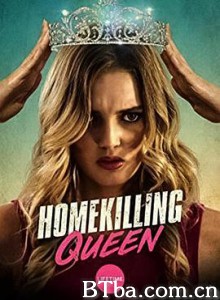 返校杀人皇后 Homekilling Queen (2019) 1080P BT磁力 迅雷网盘下载