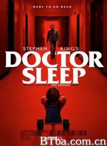 睡梦医生 睡眠医生 睡眠医师 Doctor Sleep (2019) 1080P/4K BT磁力 迅雷网盘下载