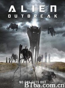 外星人爆发 异形突破 Alien Outbreak (2020) 1080P/720P BT磁力 迅雷网盘下载