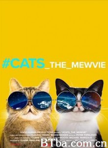 网红喵星人 #cats_the_mewvie (2020) 1080P/720P BT磁力 迅雷网盘下载