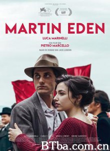 马丁·伊登 Martin Eden (2019) 1080P/720P BT磁力 迅雷网盘下载