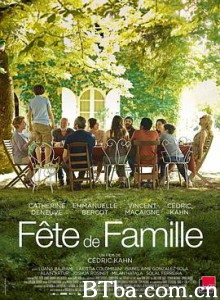 祝你生日快乐 Fête de famille (2019) 1080P/720P BT磁力 迅雷网盘下载