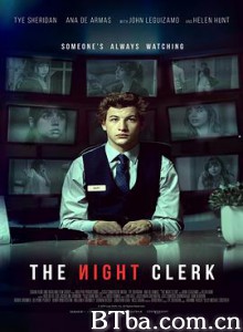 夜班服务员 夜间接待员 The Night Clerk (2020) 1080P/720P BT磁力 迅雷网盘下载