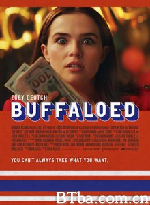 糊涂蛋 欺骗 Buffaloed (2019) 1080P/720P BT磁力 迅雷网盘下载