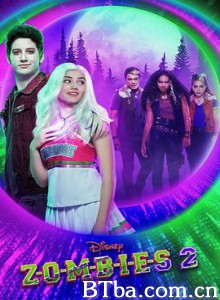 僵尸高校2 Z-O-M-B-I-E-S 2 (2020) 1080P/720P BT磁力 迅雷网盘下载