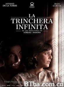 无尽的战壕 La trinchera infinita (2019) 1080P/720P BT磁力 迅雷网盘下载