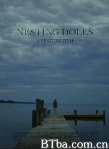 套娃 Nesting Dolls (2020) 1080P/720P BT磁力 迅雷网盘下载
