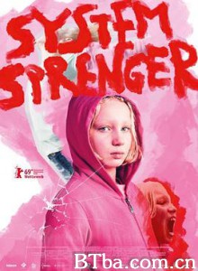 系统破坏者 Systemsprenger (2019) 1080P/720P BT磁力 迅雷网盘下载