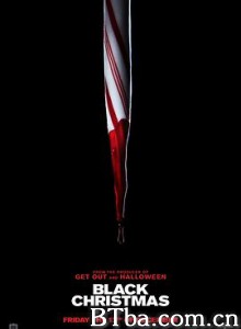 黑色圣诞节 黑色圣诞 圣诞大凶日(港) Black Christmas (2019) 1080P/720P BT磁力 迅雷网盘下载
