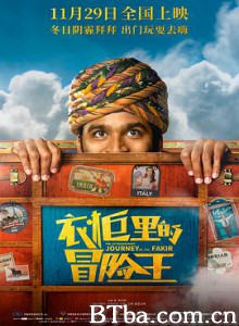 衣柜里的冒险王 苦行僧的非凡旅程 困在宜家衣柜里的苦行僧 The Extraordinary Journey of The Fakir (2019) 1080P BT磁力 迅雷网盘下载