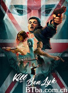 杀死本·莱克 Kill Ben Lyk (2019) 1080P/720P BT磁力 迅雷网盘下载