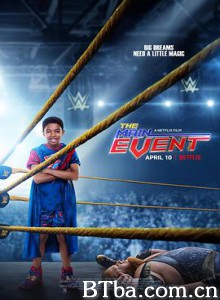 摔角小将 假面摔角手 面具摔角小子 The Main Event (2020) 1080P/720P BT磁力 迅雷网盘下载