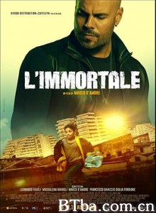 命硬仔西罗 L'immortale (2019) 1080P/720P BT磁力 迅雷网盘下载