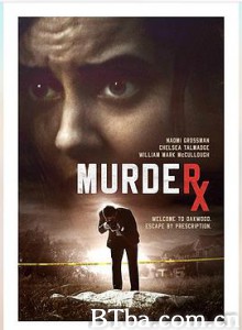 小镇谋杀案 Murder RX (2020) 1080P/720P BT磁力 迅雷网盘下载