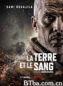 血土 血染净土(港) 地球和血液 La terre et le sang (2020) 1080P/720P BT磁力 迅雷网盘下载