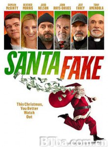 假圣诞老人 Ненастоящий Санта Santa Fake (2019) 1080P BT磁力 迅雷网盘下载