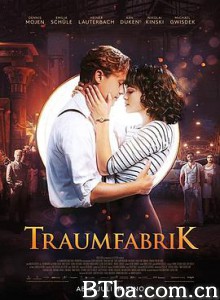 梦工厂 爱在光影追梦时 塔姆法里克 Traumfabrik (2019) 1080P/720P BT磁力 迅雷网盘下载