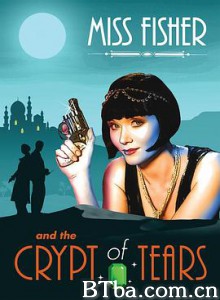 费雪小姐和泪之穴 费雪小姐电影版 费雪小姐与泪穴 Miss Fisher andamp; the Crypt of Tears (2020) 1080P/720P BT磁力 迅雷网盘下载