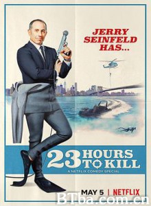 杰里·宋飞：23 小时找乐子 Jerry Seinfeld: 23 Hours to Kill (2020) 1080P BT磁力 迅雷网盘下载