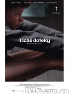 某种寂静 Tiché doteky (2019) 720P BT磁力 迅雷网盘下载