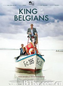 比利时国王 国王外出中(台) 比利时之王 King of the Belgians (2016)  BT磁力 迅雷网盘下载