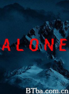 荒野独居 第三季 Alone Season 3 (2017) 1080P BT磁力 迅雷网盘下载-影音屋