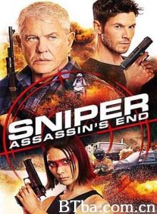 狙击精英：绝路反击 战略阴谋：刺客末路(台) 狙击手：刺客末日 Sniper：Assassin's End (2020) 1080P/720P BT磁力 迅雷网盘下载