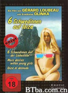 六个瑞典女孩在伊比沙/Sechs Schwedinnen auf Ibiza