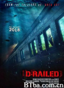 掉落专线 D-Railed (2018) 1080P BT磁力 迅雷网盘下载