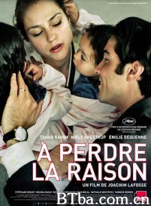 失去理智 如果爱是这样(台) 爱疯了 A perdre la raison (2012) 1080P BT磁力 迅雷网盘下载