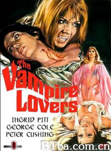 吸血鬼情人 The Vampire Lovers (1970) 1080P BT磁力 迅雷网盘下载