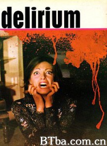 偷天惊情 Delirio caldo (1972)  BT磁力 迅雷网盘下载