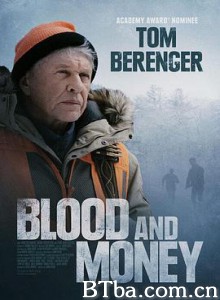 染血黑钱 Blood and Money (2020) 1080P/720P BT磁力 迅雷网盘下载