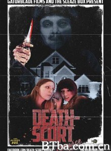 死亡性服务 Death-Scort Service (2015) 1080P BT磁力 迅雷网盘下载