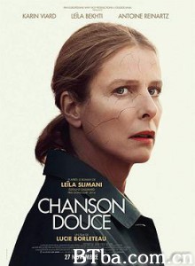 温柔之歌 Chanson douce (2019) 1080P BT磁力 迅雷网盘下载