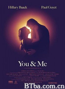 听见你，看见我 我和你 You andamp; Me (2018) 720P BT磁力 迅雷网盘下载