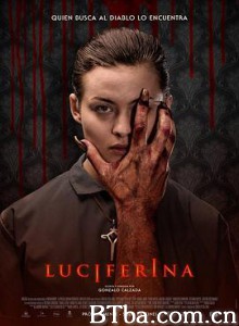 恶魔娜塔丽 Luciferina (2018) 720P BT磁力 迅雷网盘下载