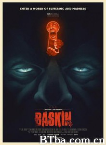 巴斯金 炼狱迷宫(台) Baskin (2016) 1080P BT磁力 迅雷网盘下载